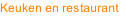 Keuken en restaurant